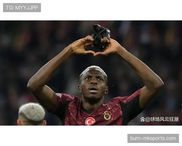 奥斯梅恩头球能力为何顶级解析